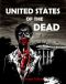 [White Flag of the Dead 04] • United States of the Dead